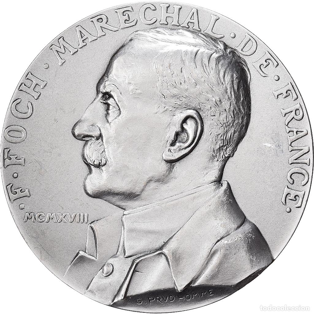 Medallas hist&oacute;ricas: [#1529342] Francia, medalla, F. Foch, Mar&eacute;chal de France, Bronce plateado, Prud'homme.G