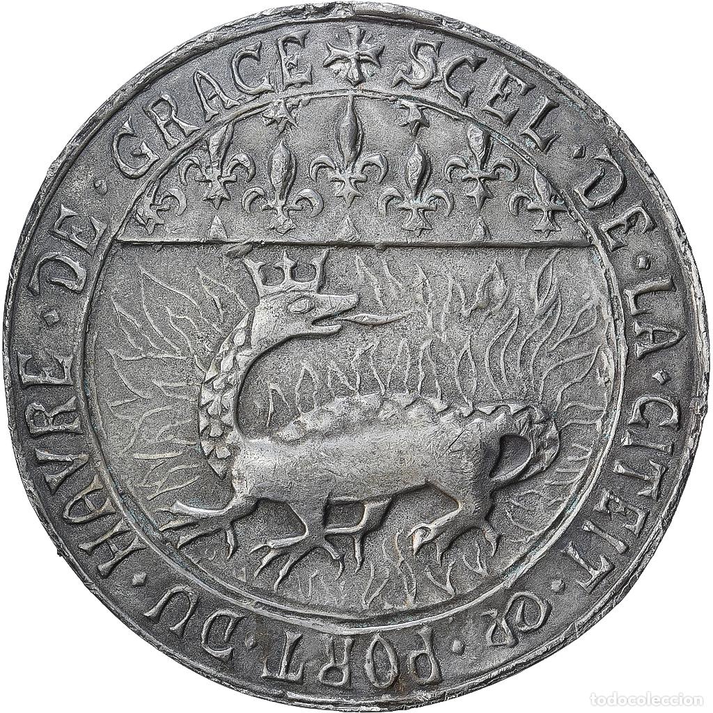 Medallas hist&oacute;ricas: [#1529395] Francia, medalla, Sceau du Havre de Gr&acirc;ce, Hojalata, MBC