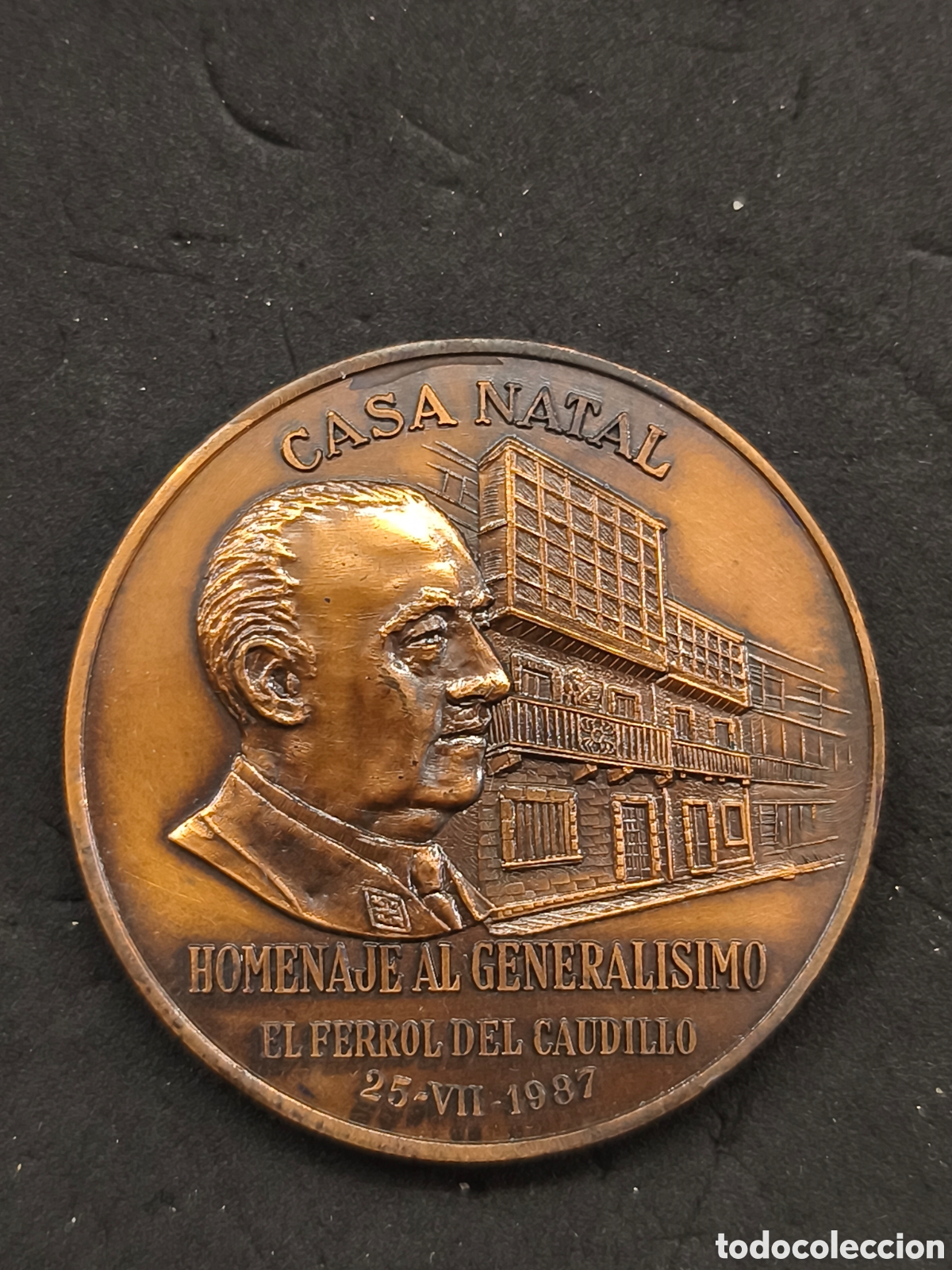 Medallas hist&oacute;ricas: Francisco Franco, homenaje casa natal el Ferrol 1987