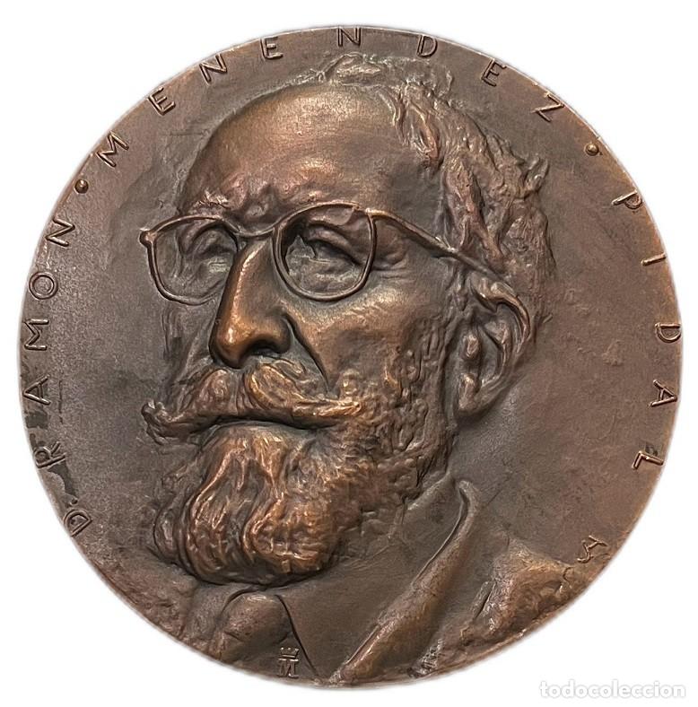Medallas hist&oacute;ricas: ESPA&Ntilde;A. MEDALLA F.N.M.T. HOMENAJE A D. RAM&Oacute;N MEN&Eacute;NDEZ PIDAL. BRONCE