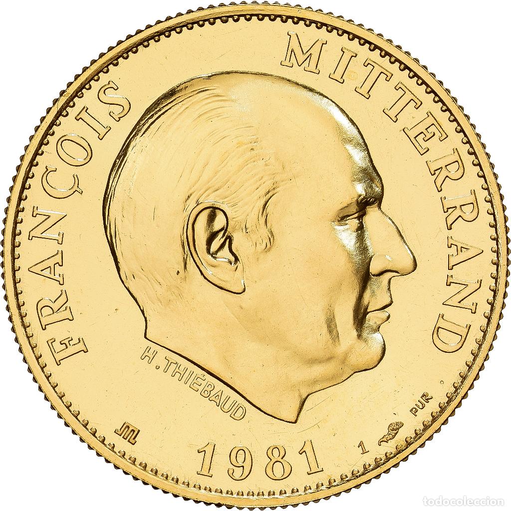 Medallas hist&oacute;ricas: [#1529536] Francia, medalla, Fran&ccedil;ois Mitterrand, 1981, Oro, Thi&eacute;baud, FDC