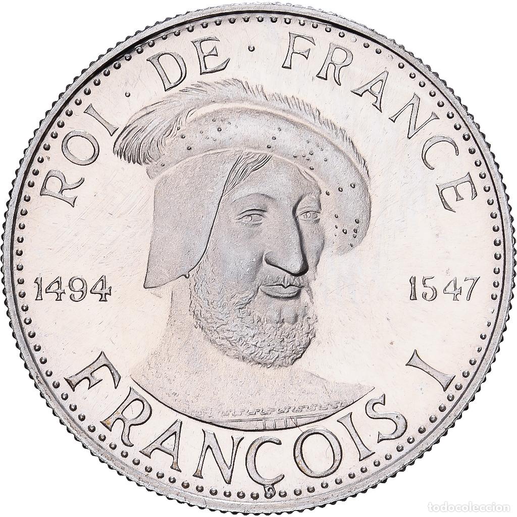 Medallas hist&oacute;ricas: [#1529860] Francia, medalla, Roi de France, Fran&ccedil;ois Ier, 1982, Plata, FDC
