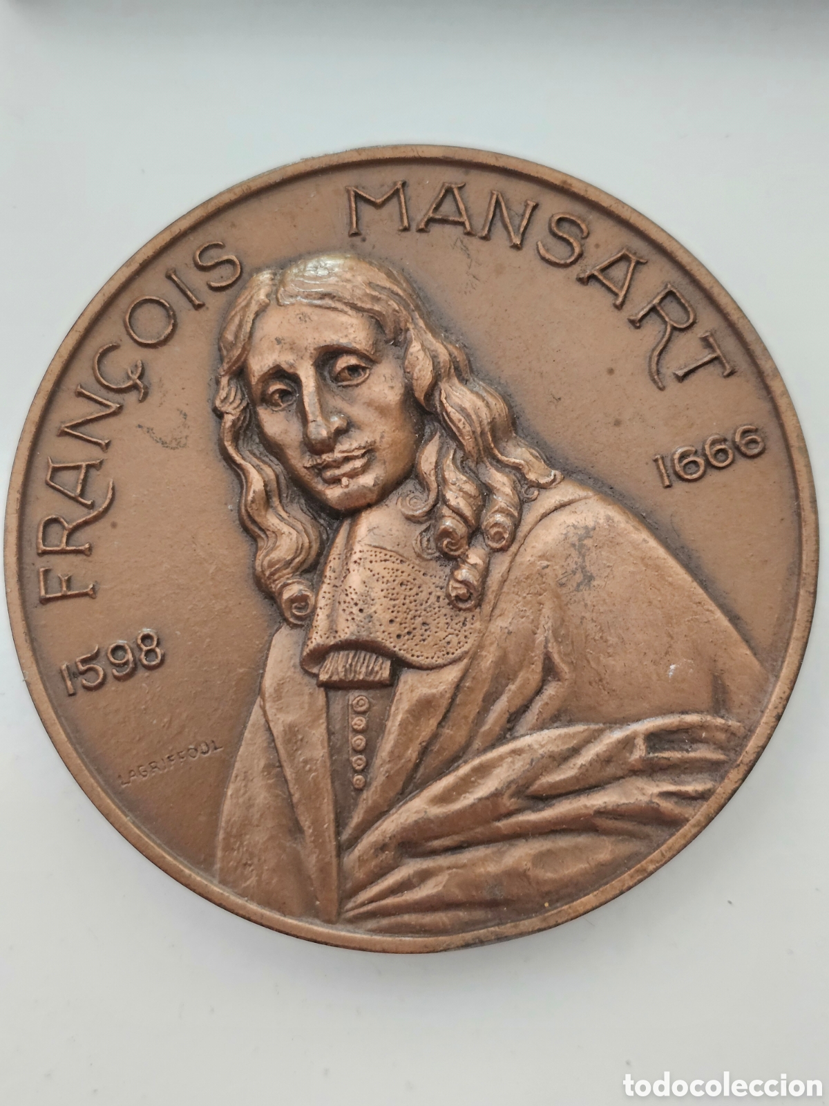 Medallas hist&oacute;ricas: ​Medalla de Bronce Fran&ccedil;ois Mansart (1598-1666) - Escultor Lagriffoul - 1979