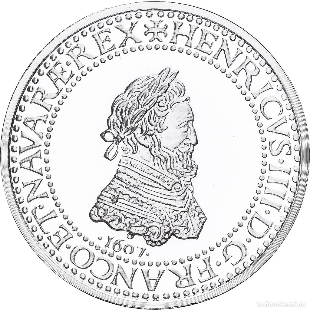 Medallas hist&oacute;ricas: [#1214016] Francia, medalla, Reproduction du Demi-Franc Henri IV 1607, Plata, FDC