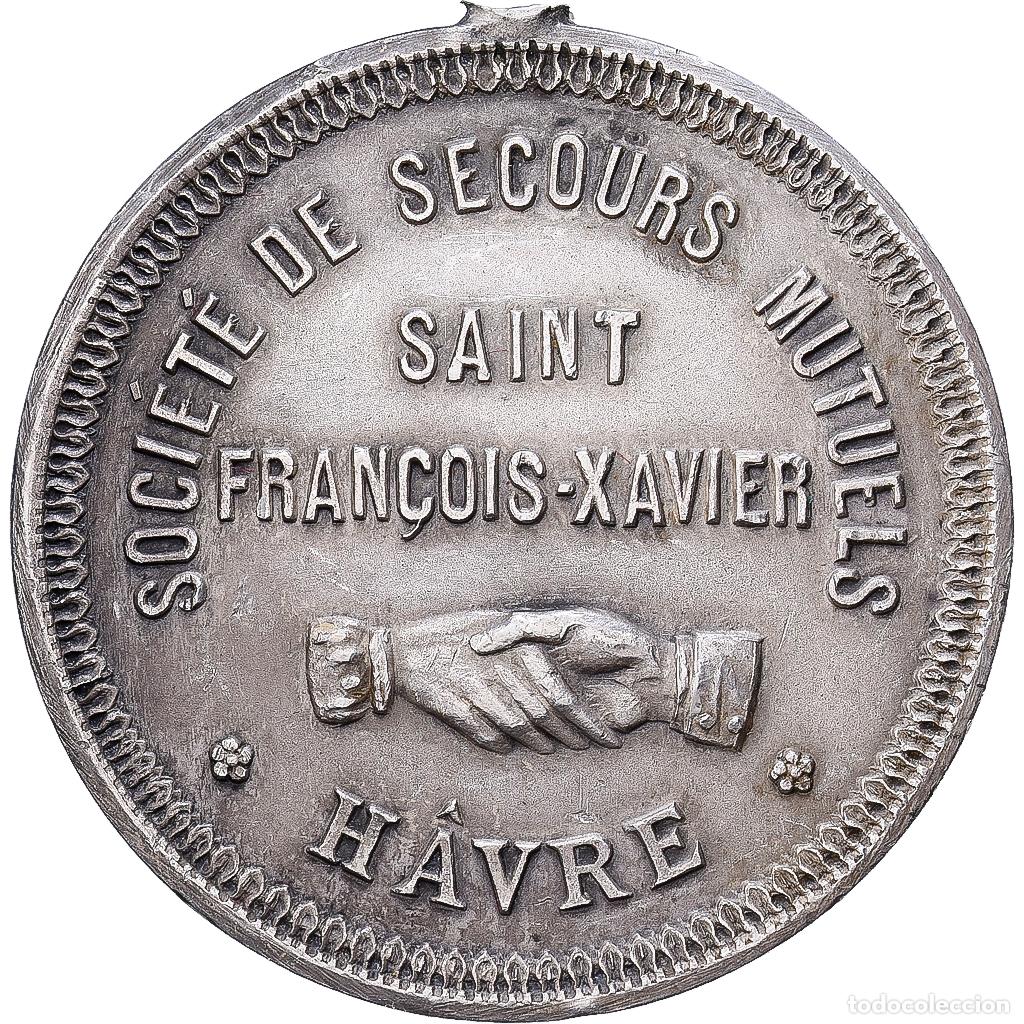 Medallas hist&oacute;ricas: [#1214337] Francia, medalla, Soci&eacute;t&eacute; de Secours Mutuels, Saint Fran&ccedil;ois-Xavier, H&acirc;vre