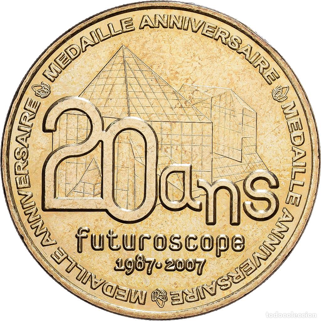 Medallas hist&oacute;ricas: [#1214415] Francia, zeton, 86/ Futuroscope - 20 ans, 2007, Aluminio y cupron&iacute;quel, MDP
