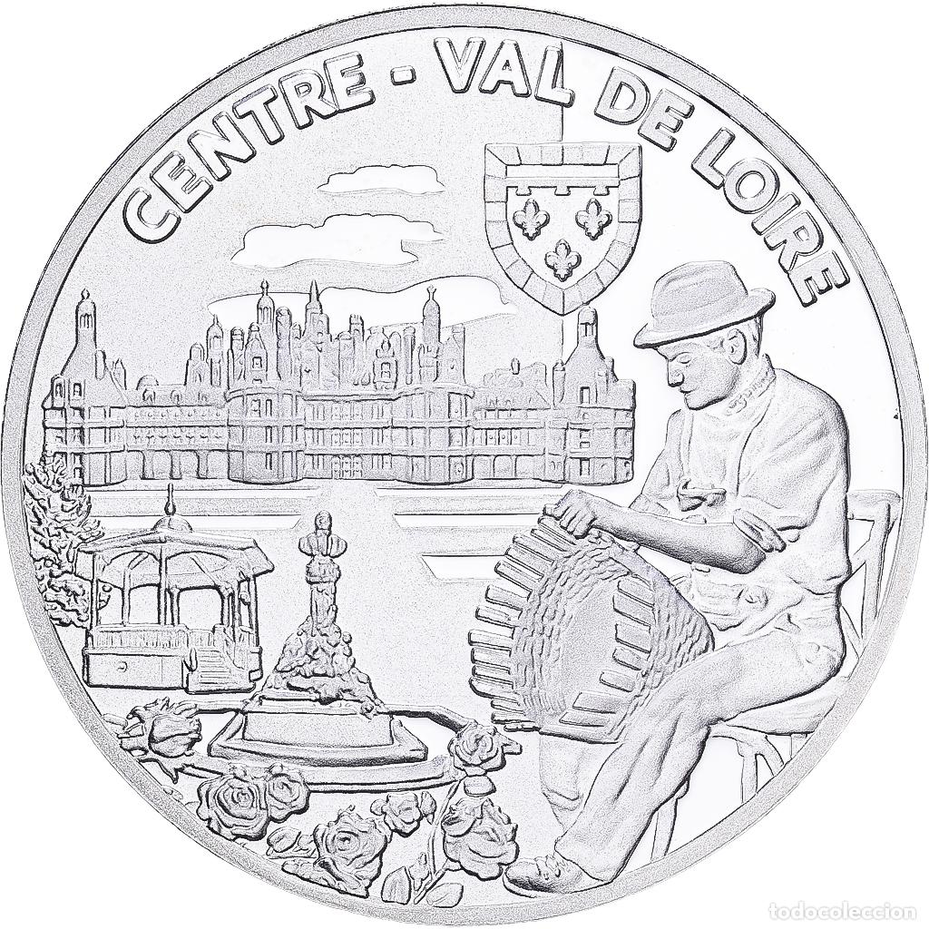 Medallas hist&oacute;ricas: [#1215143] Francia, medalla, R&eacute;gions de France, Centre-Val de Loire, Plata, FDC