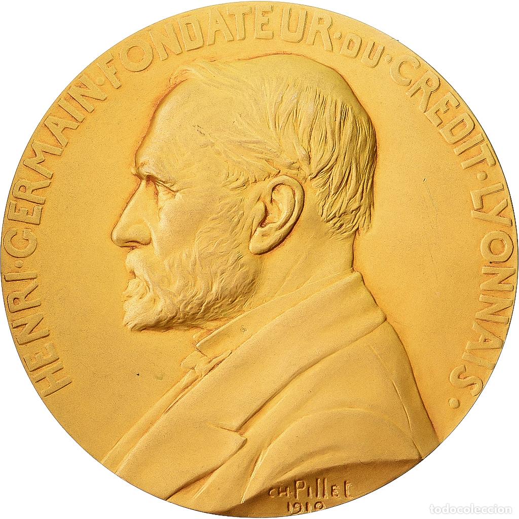 Medallas hist&oacute;ricas: [#1214920] Francia, medalla, Henri Germain, Fondateur du Cr&eacute;dit Lyonnais, Bronce, Pillet