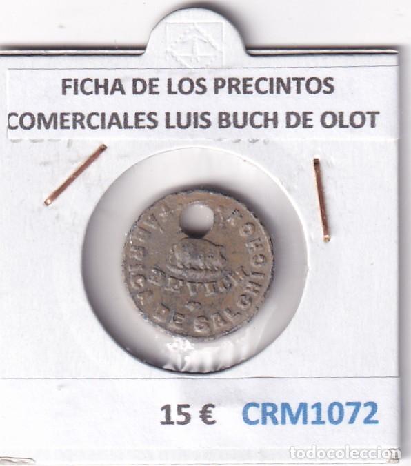 Medallas hist&oacute;ricas: CRM1072 FICHA DE LOS PRECINTOS COMERCIALES LUIS BUCH DE OLOT