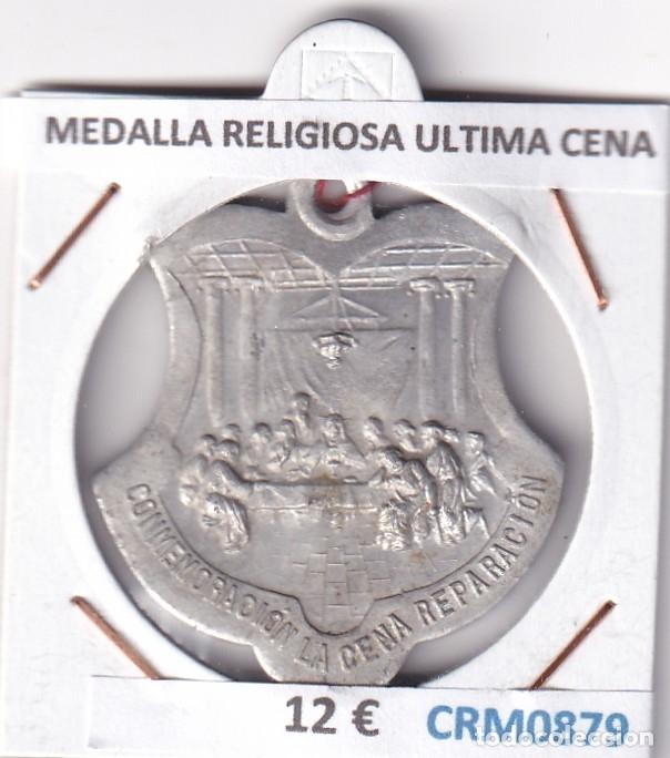 Medallas hist&oacute;ricas: CRM0879 MEDALLA RELIGIOSA ULTIMA CENA