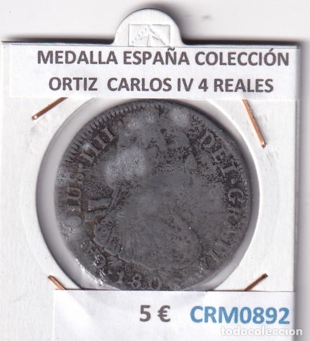 Medallas hist&oacute;ricas: CRM0892 MEDALLA ESPA&Ntilde;A COLECCI&Oacute;N ORTIZ CARLOS IV 4 REALES