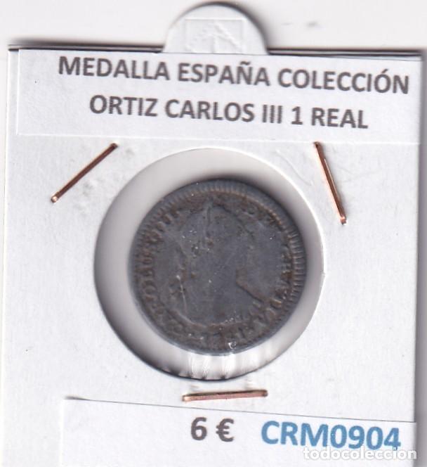 Medallas hist&oacute;ricas: CRM0904 MEDALLA ESPA&Ntilde;A COLECCI&Oacute;N ORTIZ CARLOS III 1 REAL