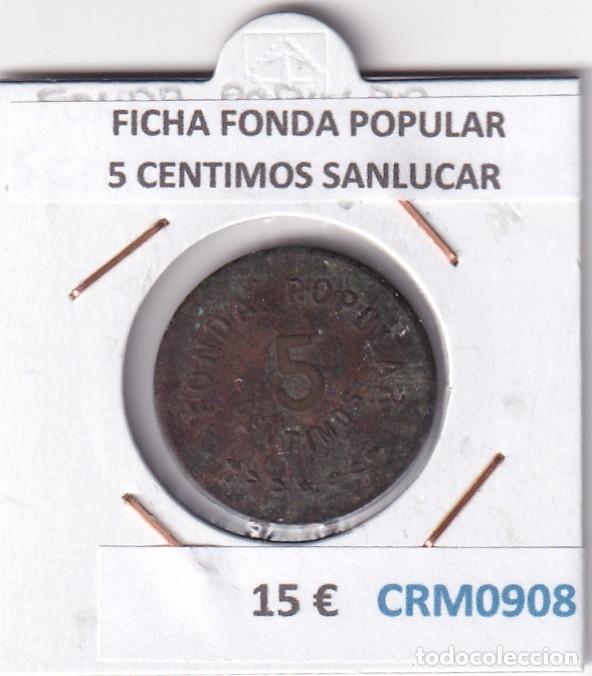 Medallas hist&oacute;ricas: CRM0908 FICHA FONDA POPULAR 5 CENTIMOS SANLUCAR