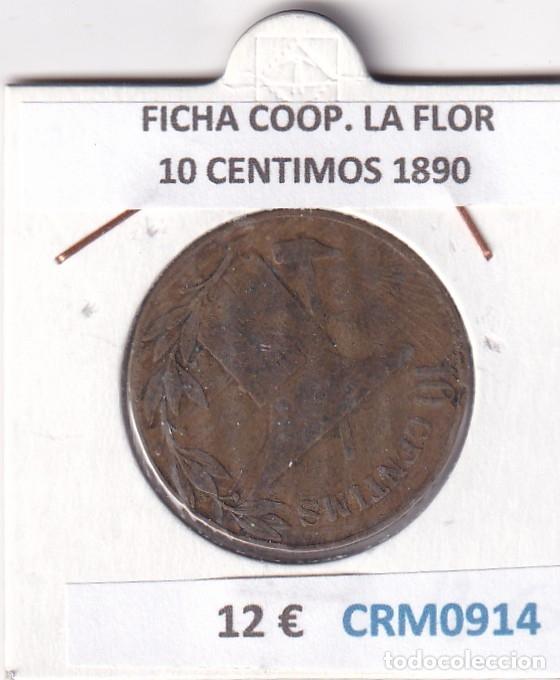 Medallas hist&oacute;ricas: CRM0914 FICHA COOP. LA FLOR 10 CENTIMOS 1890