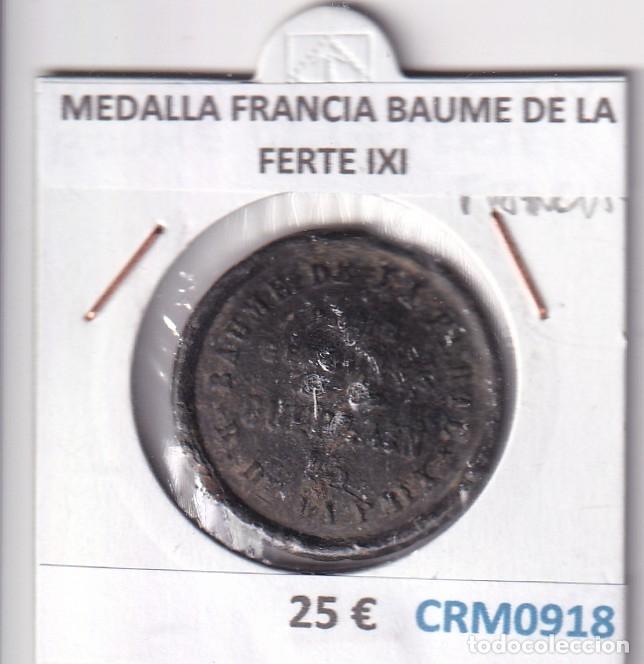 Medallas hist&oacute;ricas: CRM0918 MEDALLA FRANCIA BAUME DE LA FERTE IXI