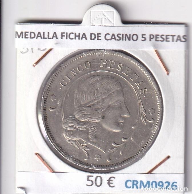 Medallas hist&oacute;ricas: CRM0926 MEDALLA FICHA DE CASINO 5 PESETAS