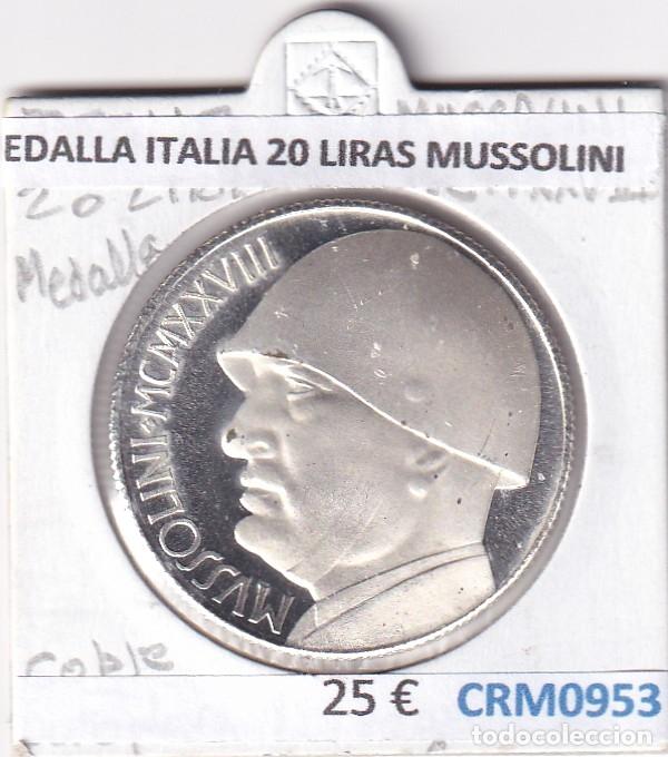 Medallas hist&oacute;ricas: CRM0953 MEDALLA ITALIA 20 LIRAS MUSSOLINI COBRE BA&Ntilde;O PATA
