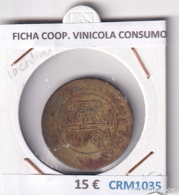 Medallas hist&oacute;ricas: CRM1034 FICHA COOP. VINICOLA CONSUMO
