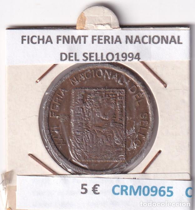 Medalhas hist&oacute;ricas: CRM0965 FICHA FNMT FERIA NACIONAL DEL SELLO1994