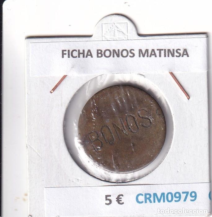 Medallas hist&oacute;ricas: CRM0979 FICHA BONOS MATINSA