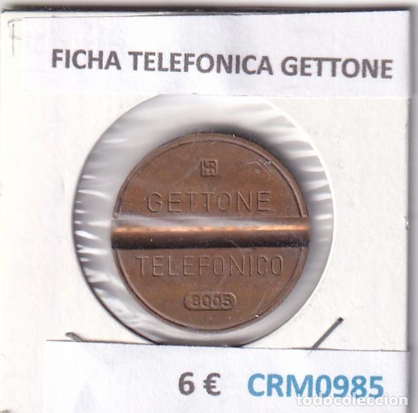 Medallas hist&oacute;ricas: CRM0985 FICHA TELEFONICA GETTONE