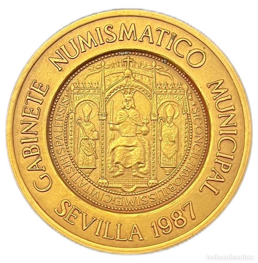Medallas hist&oacute;ricas: ESPA&Ntilde;A. MEDALLA MEDALLA GABINETE NUMISM&Aacute;TICO SEVILLA. 1.987. BRONCE DORADO