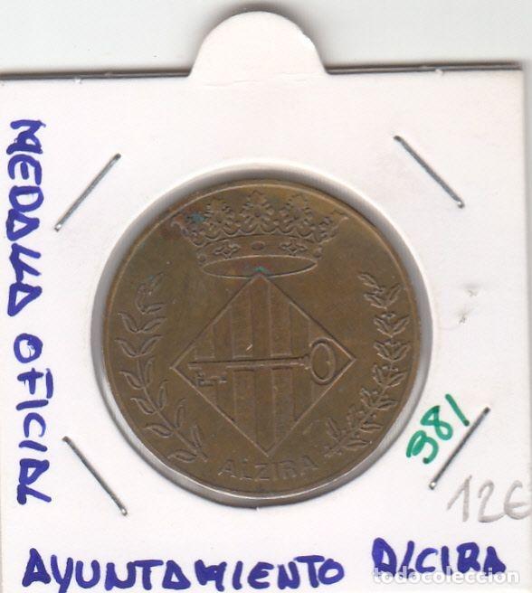 M&eacute;dailles historiques: CRM0381 MEDAKKA OFICIAL AYUNTAMIENTO DE ALCIRA