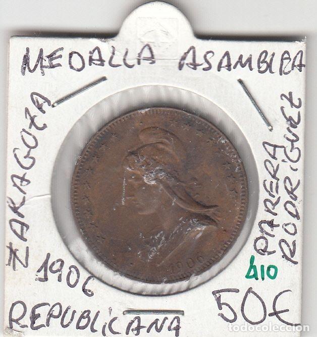 M&eacute;dailles historiques: CRM0410 MEDALLA ASAMBLEA REPUBLICANA ZARAGOZA 1906