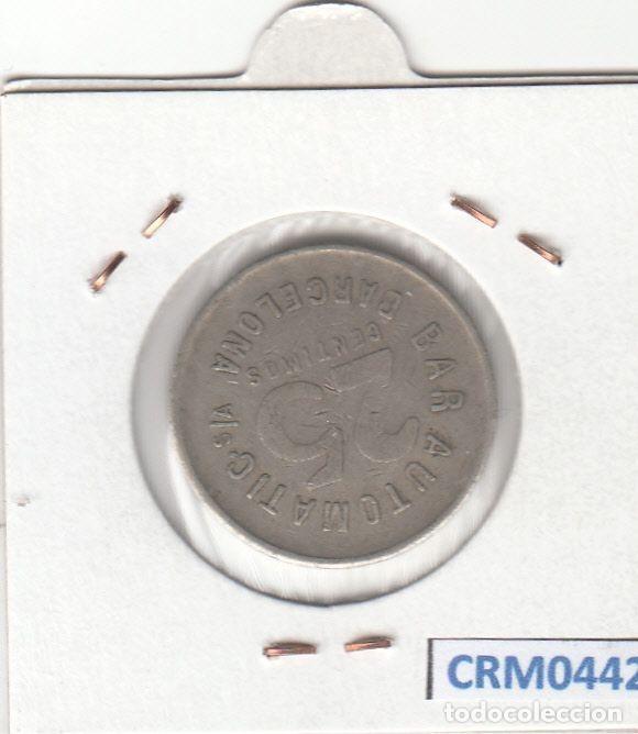 Historical Medals: CRM0442 FICHA BAR AUTOMITIC BARCELONA 25 CENTIMOS