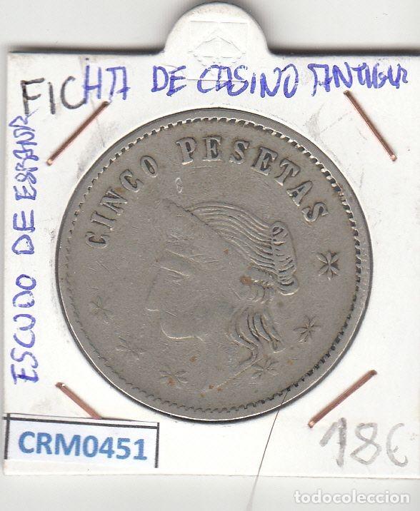 Medallas hist&oacute;ricas: CRM0451 FICHA DE CASINO ANTIGUA CON ESCUDO DE ESPA&Ntilde;A 5 PESETAS
