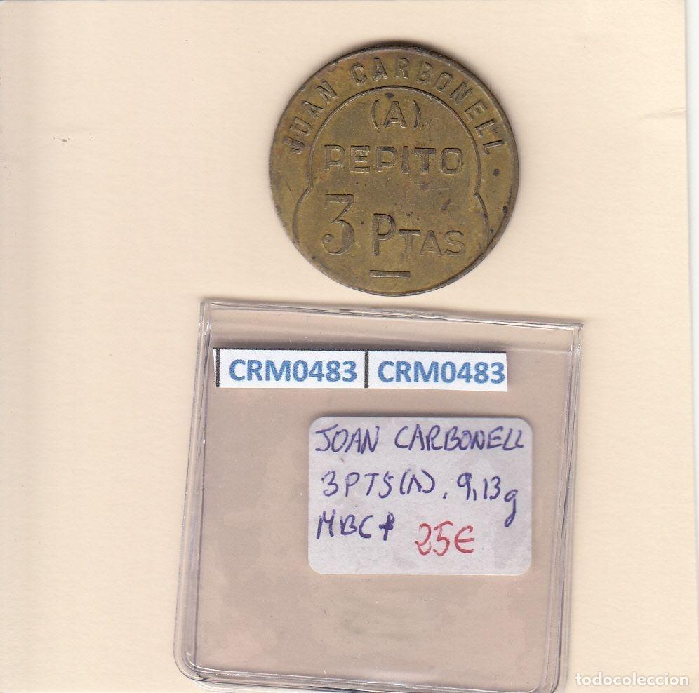 Medallas hist&oacute;ricas: CRM0483 FICHA JOAN CARBONALL 3 PESETAS MBC+