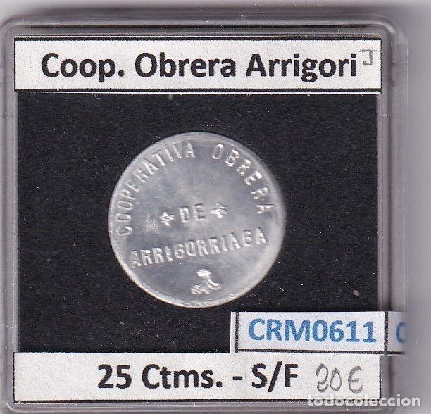 M&eacute;dailles historiques: CRM0611 FICHA COOP. OBRERA ARRIGORI 25 CENTIMOS S/F