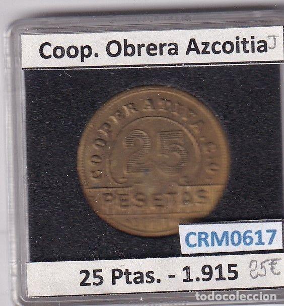 M&eacute;dailles historiques: CRM0617 FICHA COOP. OBRERA AZCOITIA 25 PESETAS 1915