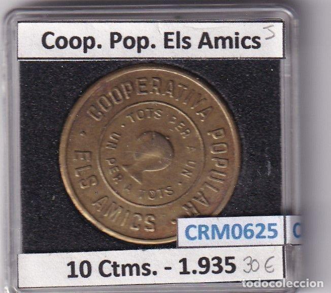 Historische Medaillen: CRM0625 FICHA COOP. POPULAR ELS AMICS 10 CENTIMOS 1935
