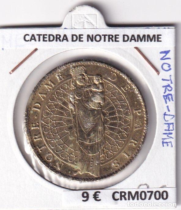 Historische Medaillen: CRM0700 MEDALLA CATEDRAL DE NOTRE DAMME