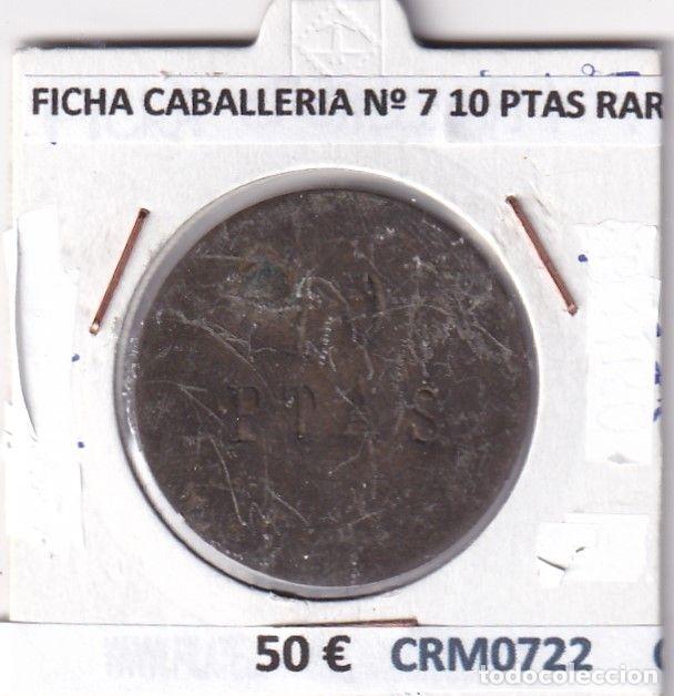 Historische Medaillen: CRM0722 FICHA CABALLERIA N&ordm; 7 10 PESETAS RARA