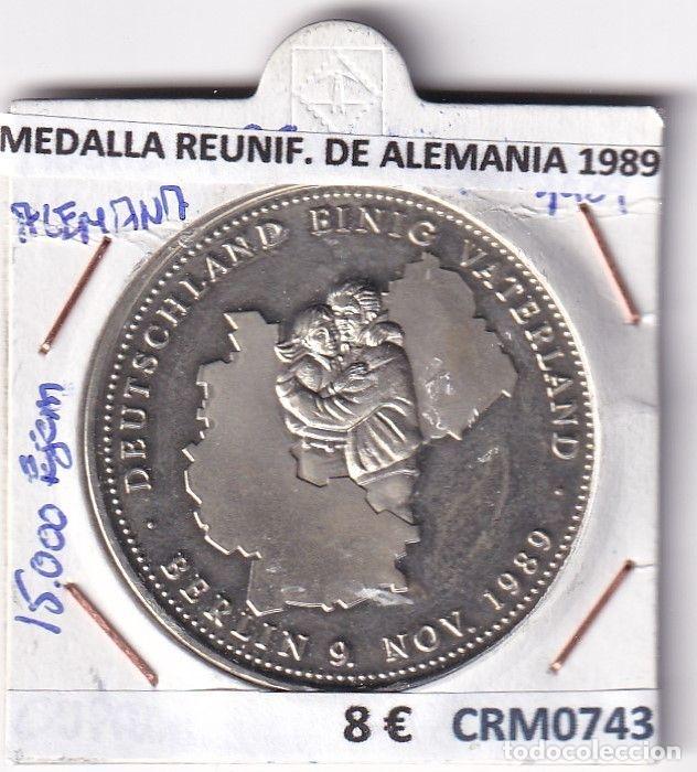 Medaglie storiche: CRM0743 MEDALLA REUNIFICACION DE ALEMANIA 1989 CUPRONIQUEL