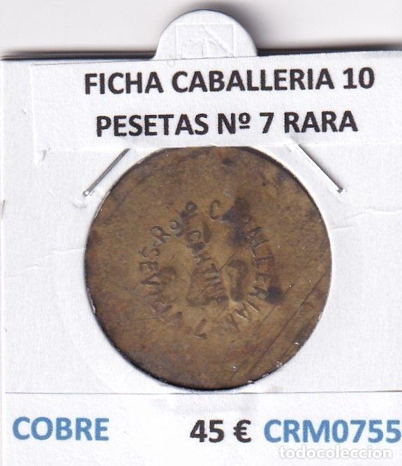 M&eacute;dailles historiques: CRM0755 FICHA CABALLERIA 10 PESETAS N&ordm; 7 RARA