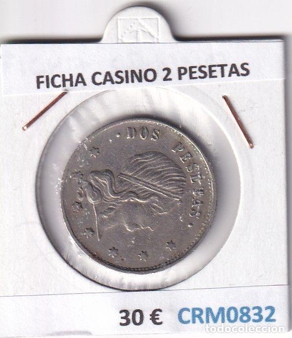 Medalhas hist&oacute;ricas: CRM0832 FICHA CASINO 2 PESETAS