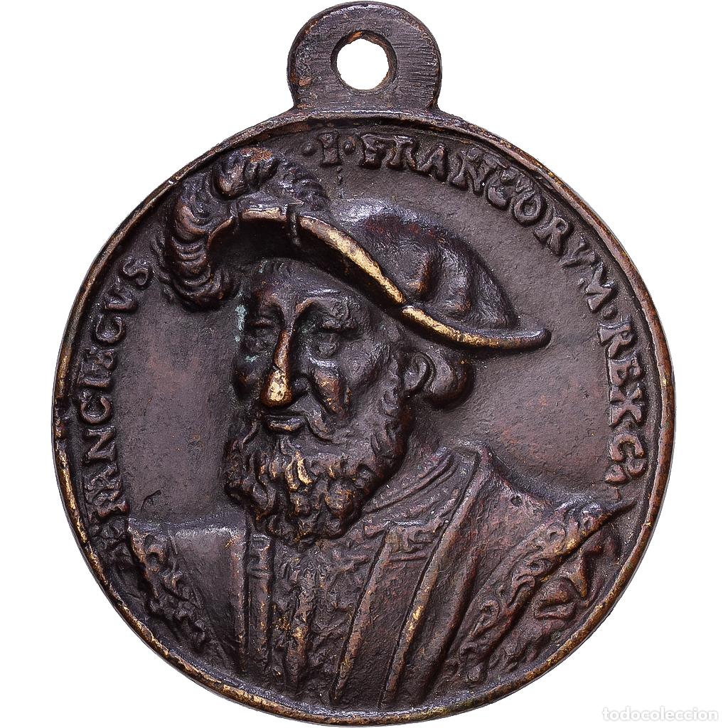 Medallas hist&oacute;ricas: [#1215292] Francia, medalla, Fran&ccedil;ois Ier, Bronce, Ludwig Neufahrer, Fonte Ancienne, MBC