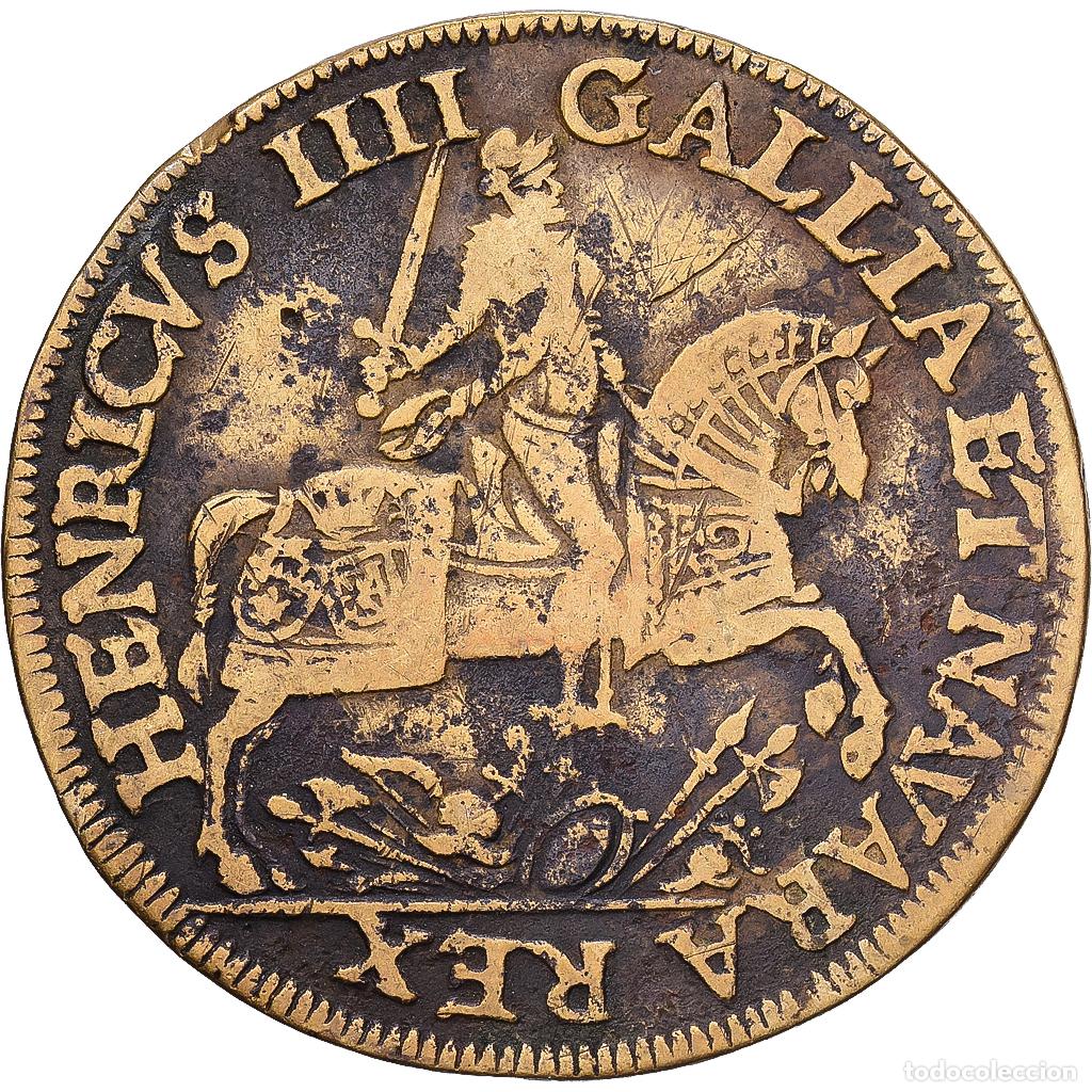 Medallas hist&oacute;ricas: [#1215302] Francia, zeton, Henri IV, Lat&oacute;n, BC+, Feuardent:11861