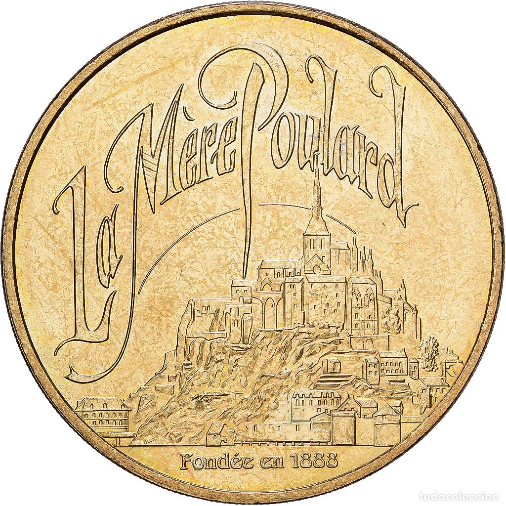 Medallas hist&oacute;ricas: [#1215317] Francia, zeton, Mont Saint-Michel, La M&egrave;re Poulard, 2009, Aluminio y