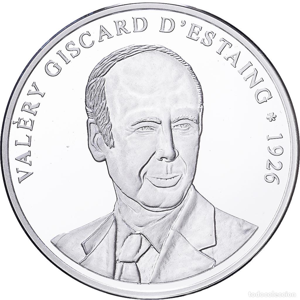 Medallas hist&oacute;ricas: [#1216386] Francia, medalla, Les Pr&eacute;sidents de la R&eacute;publique, Valery Giscard d'Estaing