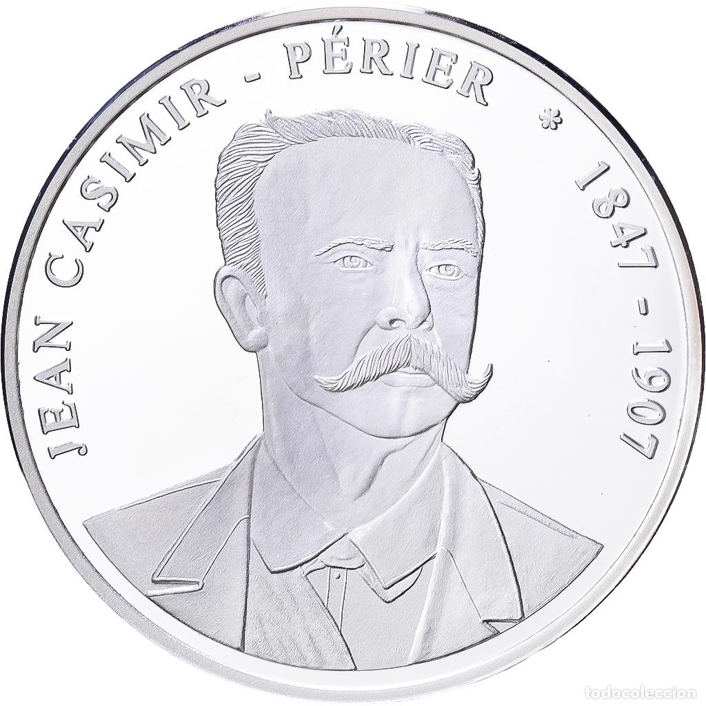 Medallas hist&oacute;ricas: [#1216393] Francia, medalla, Les Pr&eacute;sidents de la R&eacute;publique, Jean Casimir-P&eacute;rier