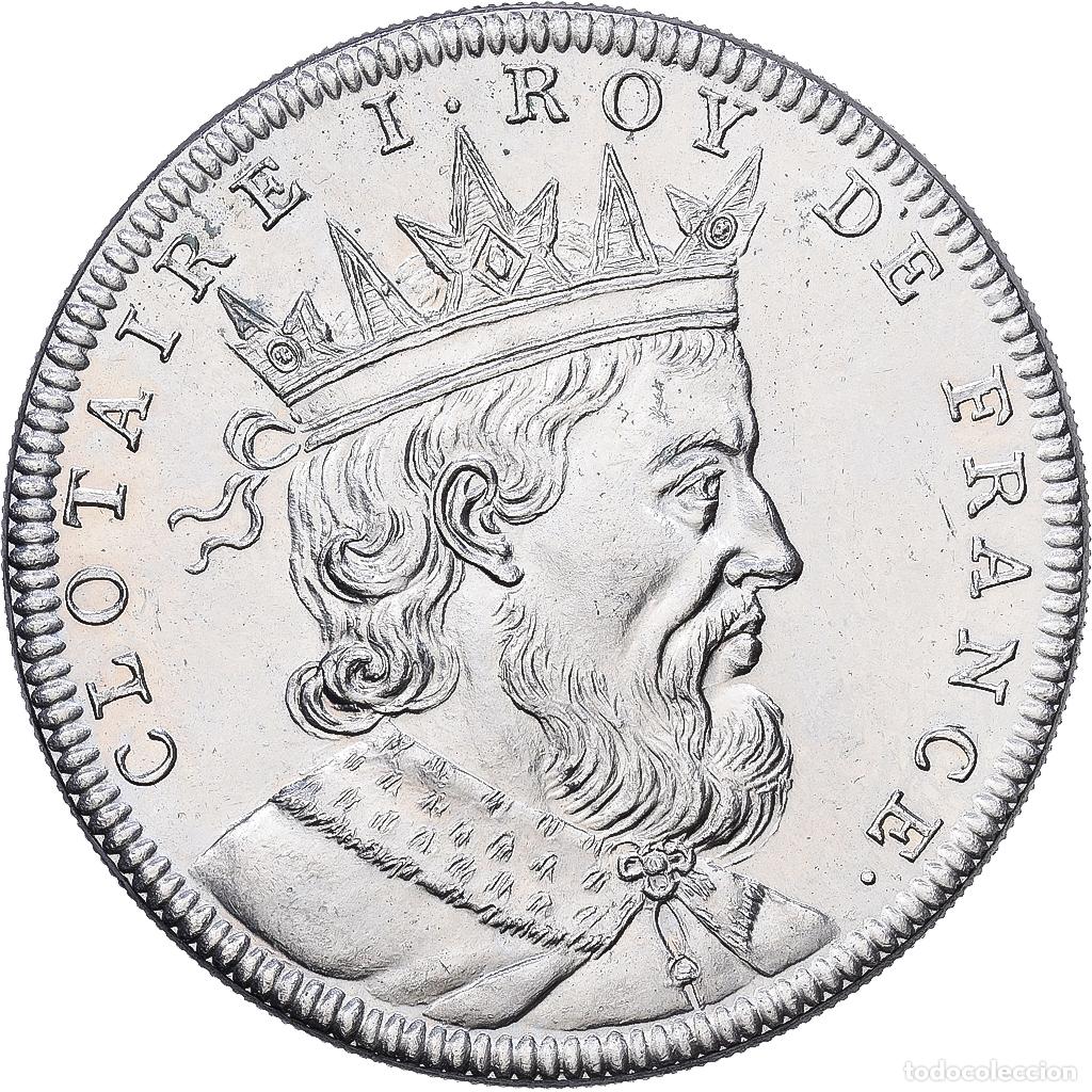 Medallas hist&oacute;ricas: [#1216099] Francia, medalla, Les Rois de France, Clotaire Ier, N&iacute;quel, SC