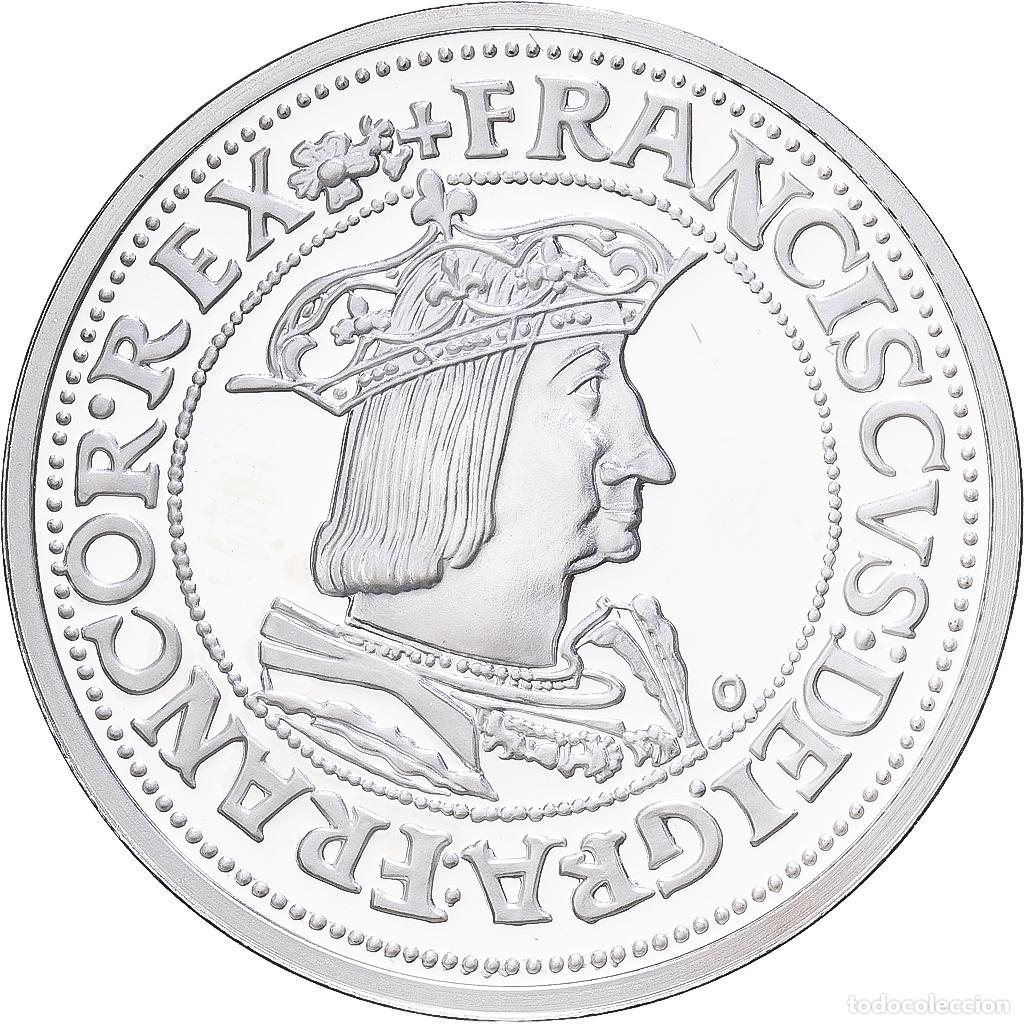 Medallas hist&oacute;ricas: [#1216585] Francia, medalla, Reproduction Teston Fran&ccedil;ois Ier, Plata, FDC