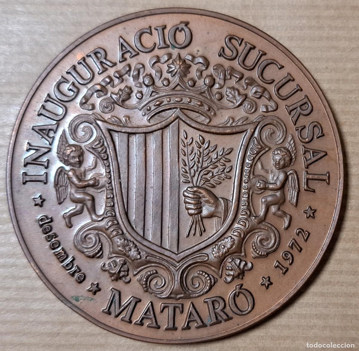 Medallas hist&oacute;ricas: Gran medalla Banco de Sabadell &ndash; Inauguraci&oacute;n Sucursal Matar&oacute; 1972