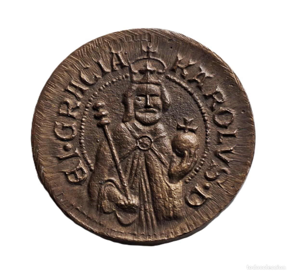 Medaglie storiche: MEDALLA KAROLUS ROMANORUM ET BOEMIE REX - CARLOS ROMANO - 43.MM DIAMETRO