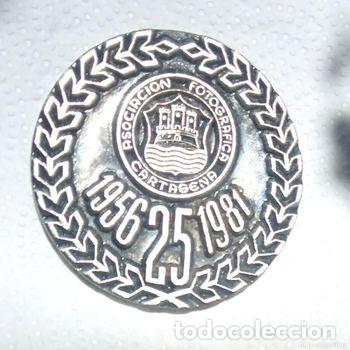 Medaglie storiche: Medalla acero conmemorativa 25 a&ntilde;os Asociaci&oacute;n Fotografica Cartagena 1956/1981