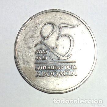 Historische Medaillen: Medalla de acero conmemorativa de los 25 a&ntilde;os en la Mutualidad de la Abogac&iacute;a